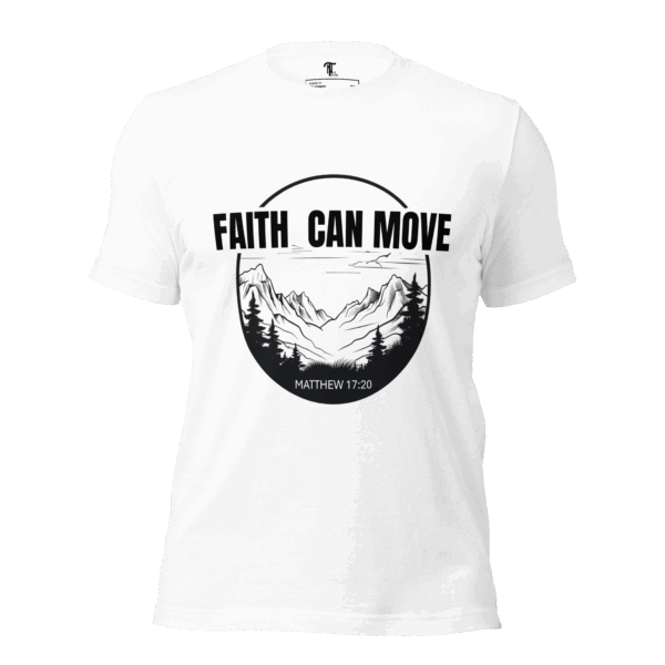 Faith Can Move Mountains White Tee